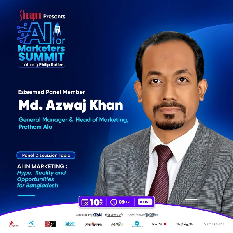 Md. Azwaj Khan, General Manager & Head of Marketing, Prothom Alo